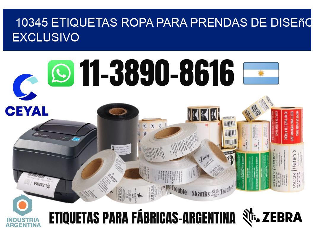 10345 Etiquetas ropa para prendas de diseño exclusivo