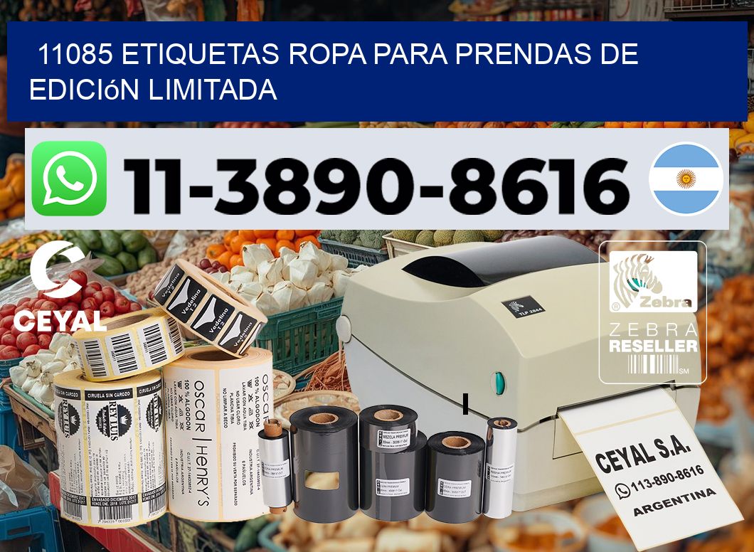 11085 Etiquetas ropa para prendas de edición limitada