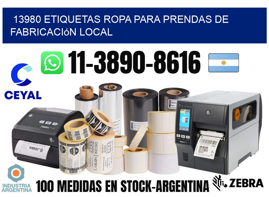 13980 Etiquetas ropa para prendas de fabricación local