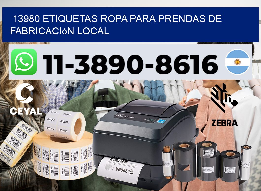13980 Etiquetas ropa para prendas de fabricación local