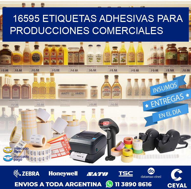 16595 Etiquetas adhesivas para producciones comerciales