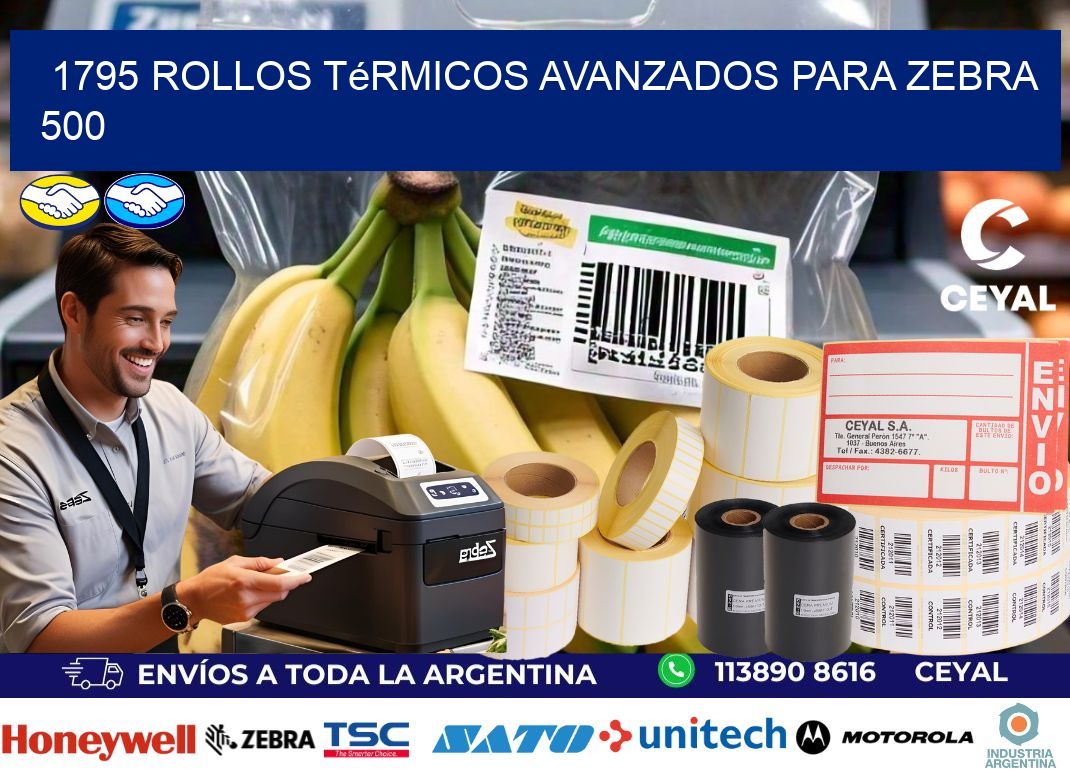 1795 rollos térmicos avanzados para zebra 500