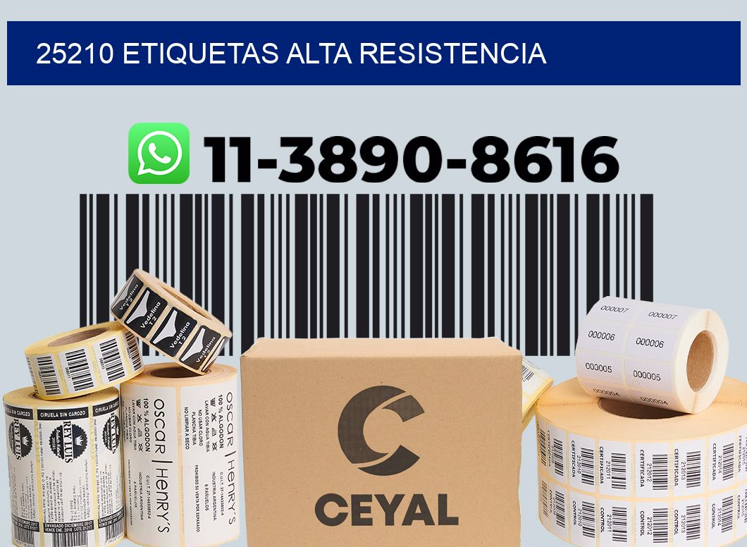 25210 etiquetas alta resistencia