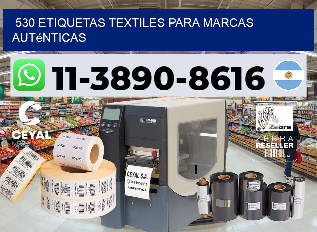 530 Etiquetas textiles para marcas auténticas