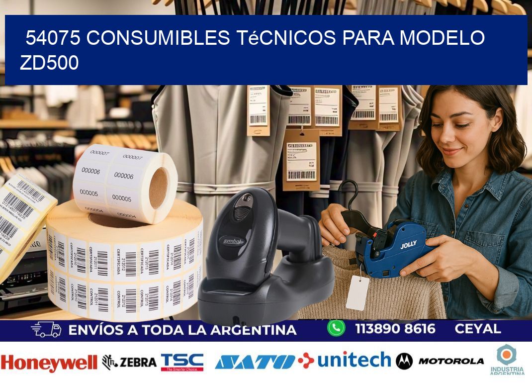 54075 consumibles técnicos para modelo zd500