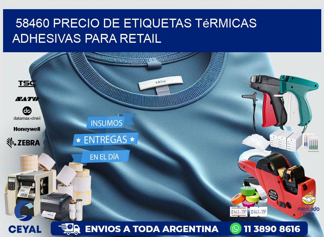 58460 precio de etiquetas térmicas adhesivas para retail