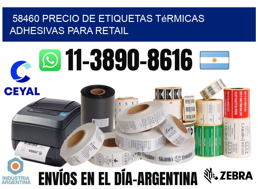 58460 precio de etiquetas térmicas adhesivas para retail