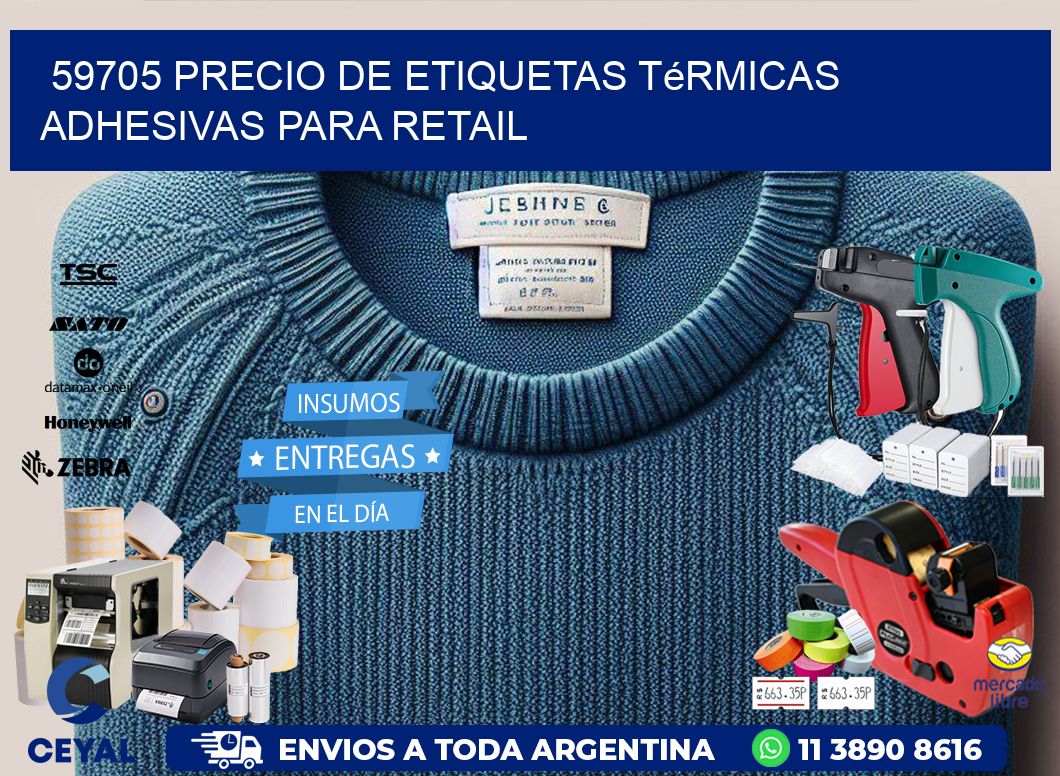 59705 precio de etiquetas térmicas adhesivas para retail