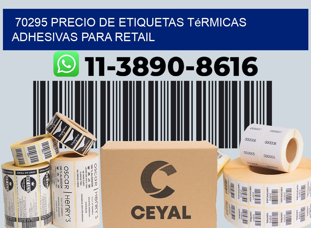 70295 precio de etiquetas térmicas adhesivas para retail