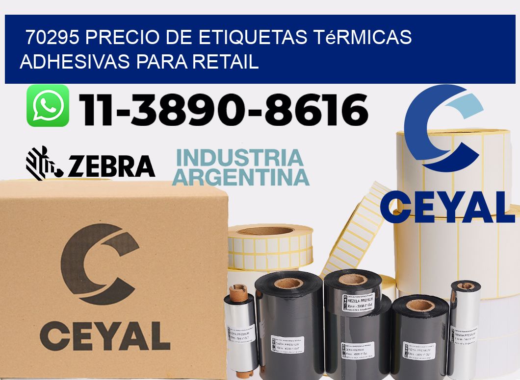 70295 precio de etiquetas térmicas adhesivas para retail
