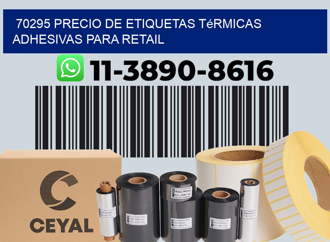 70295 precio de etiquetas térmicas adhesivas para retail