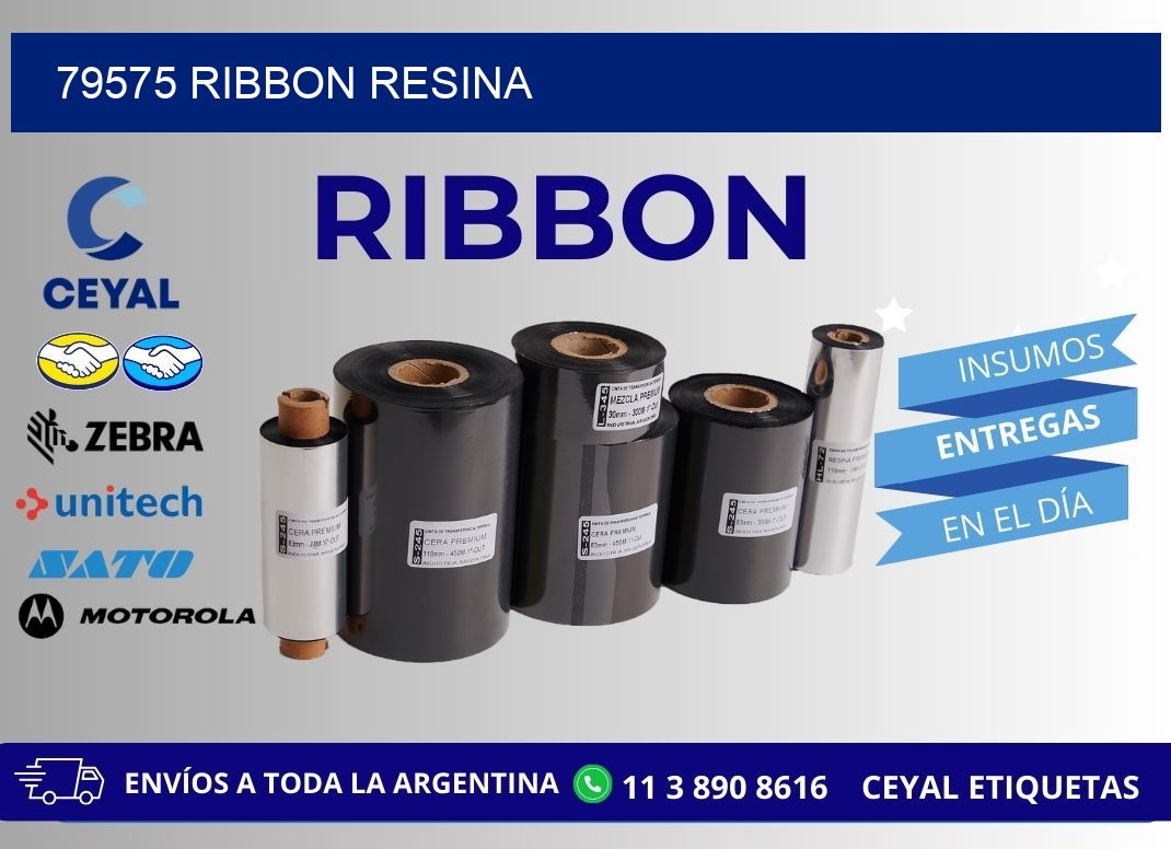 79575 ribbon resina