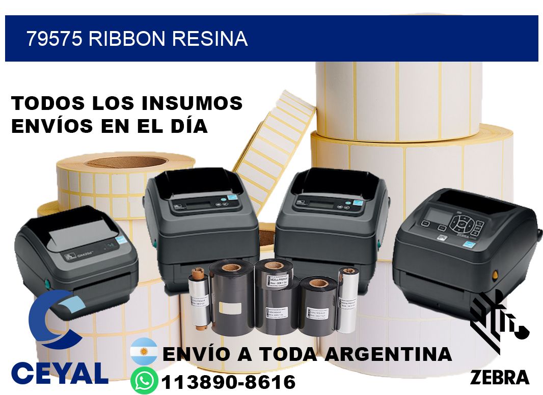 79575 ribbon resina