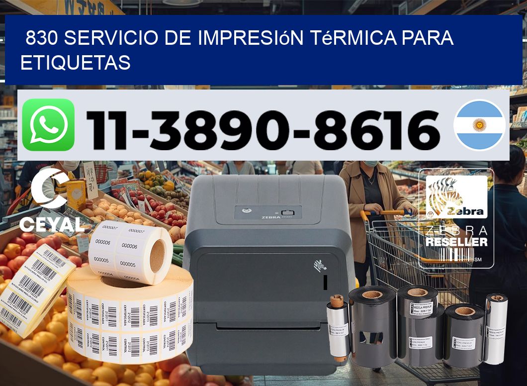 830 Servicio de impresión térmica para etiquetas