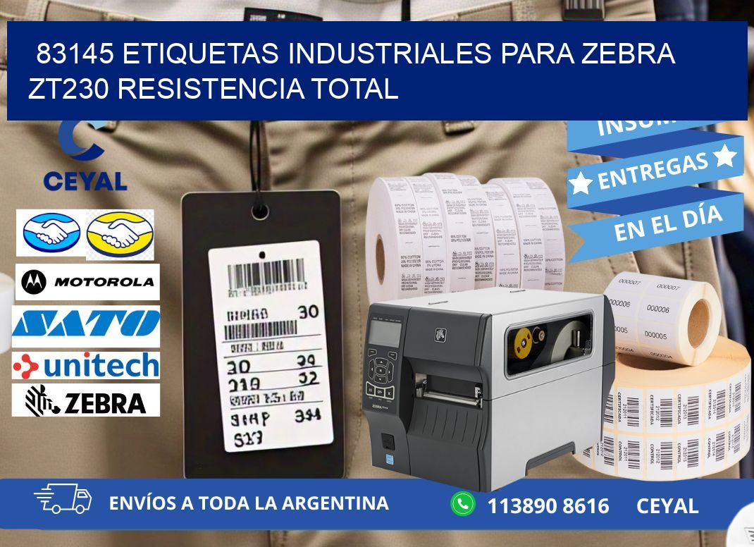 83145 etiquetas industriales para zebra zt230 resistencia total