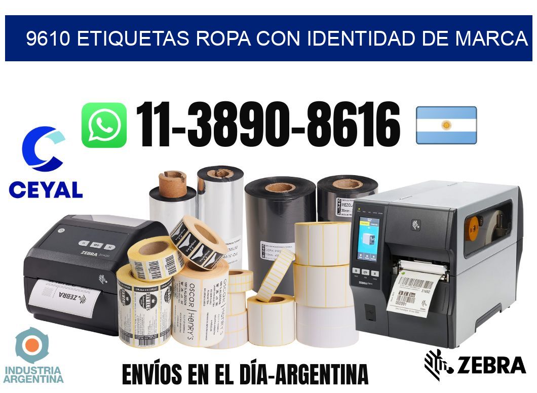 9610 Etiquetas ropa con identidad de marca