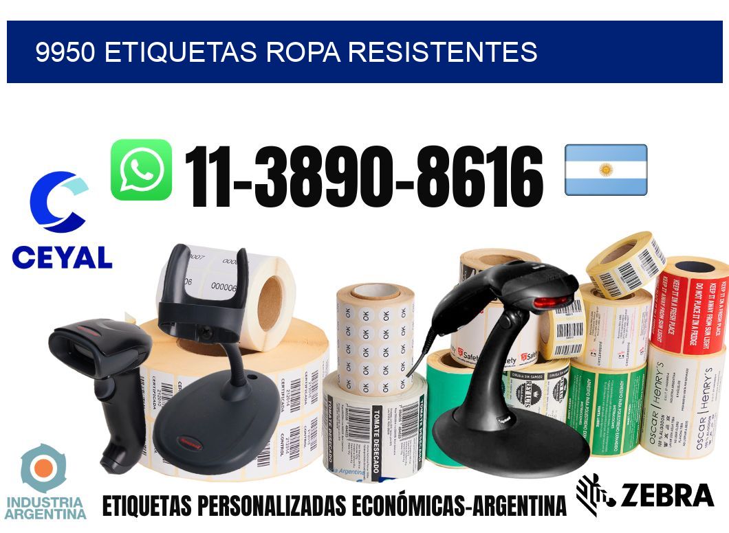9950 Etiquetas ropa resistentes