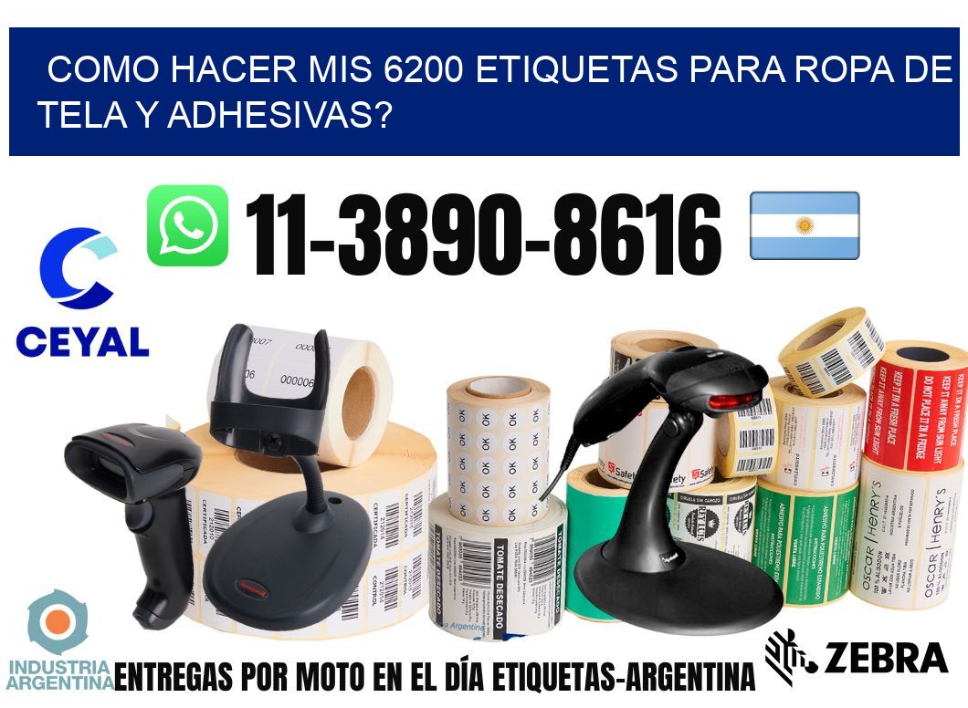 como hacer mis 6200 etiquetas para ropa de tela y adhesivas?