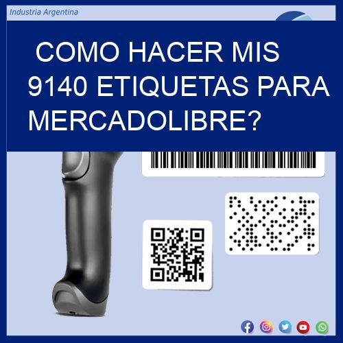 como hacer mis 9140 etiquetas para mercadolibre?
