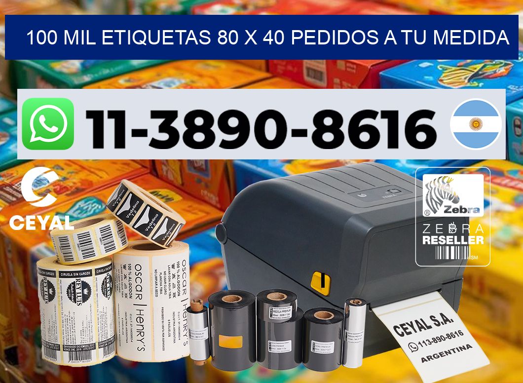 100 mil etiquetas 80 x 40 Pedidos a tu medida