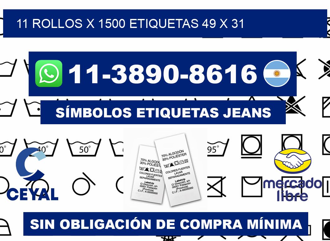 11 rollos x 1500 etiquetas 49 x 31