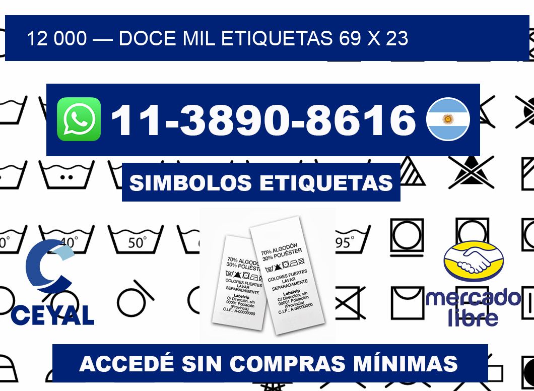 12 000 — doce mil etiquetas 69 x 23