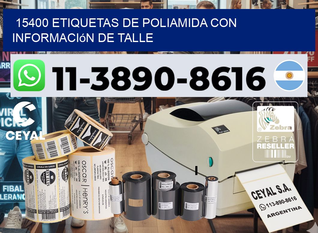 15400 Etiquetas de poliamida con información de talle