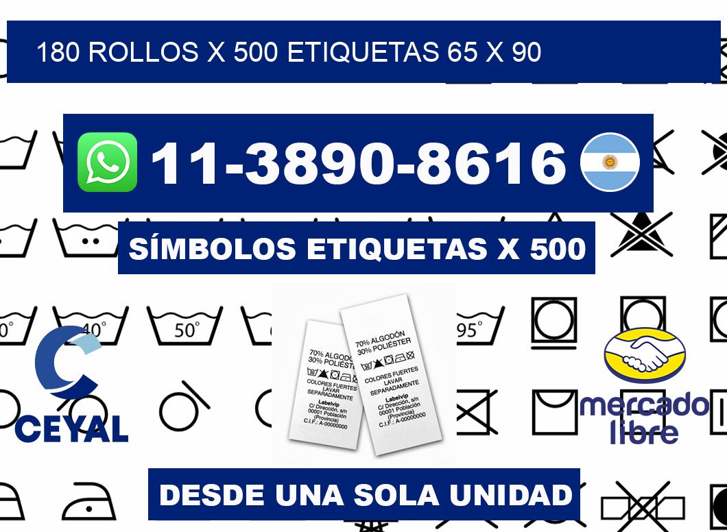 180 rollos x 500 etiquetas 65 x 90