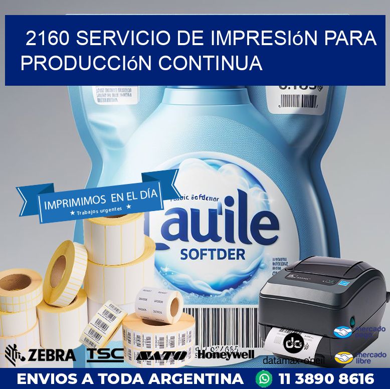 2160 Servicio de impresión para producción continua
