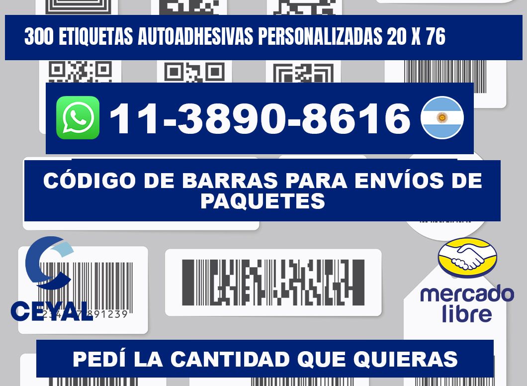 300 Etiquetas autoadhesivas personalizadas 20 x 76