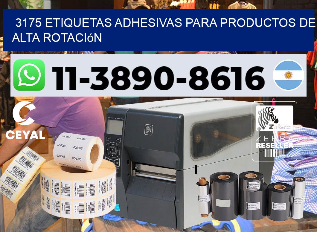 3175 Etiquetas adhesivas para productos de alta rotación