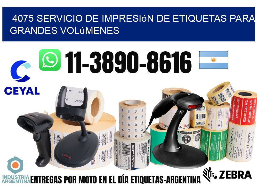 4075 Servicio de impresión de etiquetas para grandes volúmenes