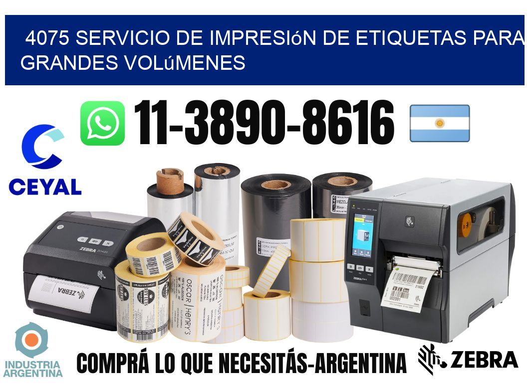 4075 Servicio de impresión de etiquetas para grandes volúmenes
