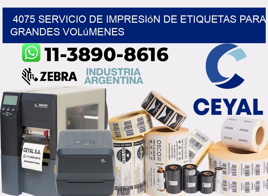 4075 Servicio de impresión de etiquetas para grandes volúmenes