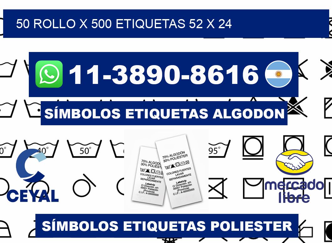 50 rollo x 500 etiquetas 52 x 24
