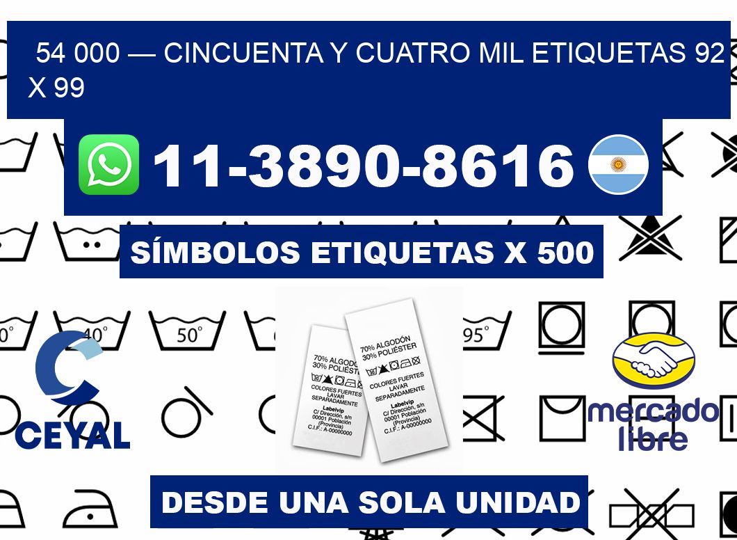 54 000 — cincuenta y cuatro mil etiquetas 92 x 99