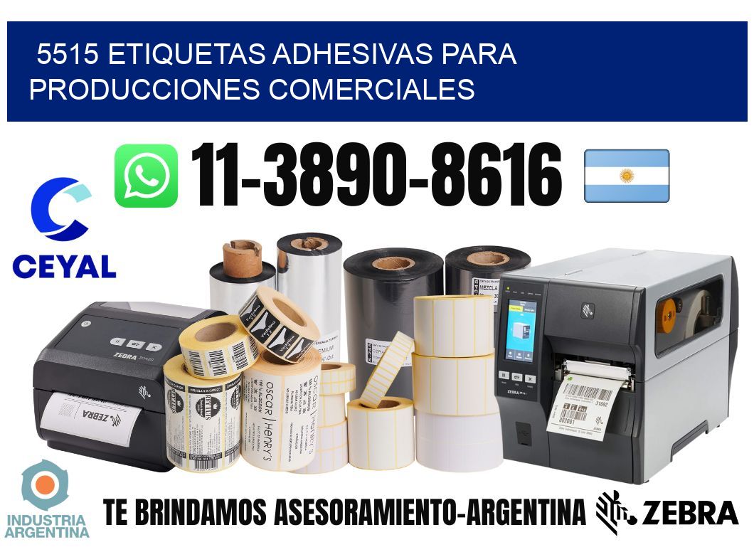 5515 Etiquetas adhesivas para producciones comerciales