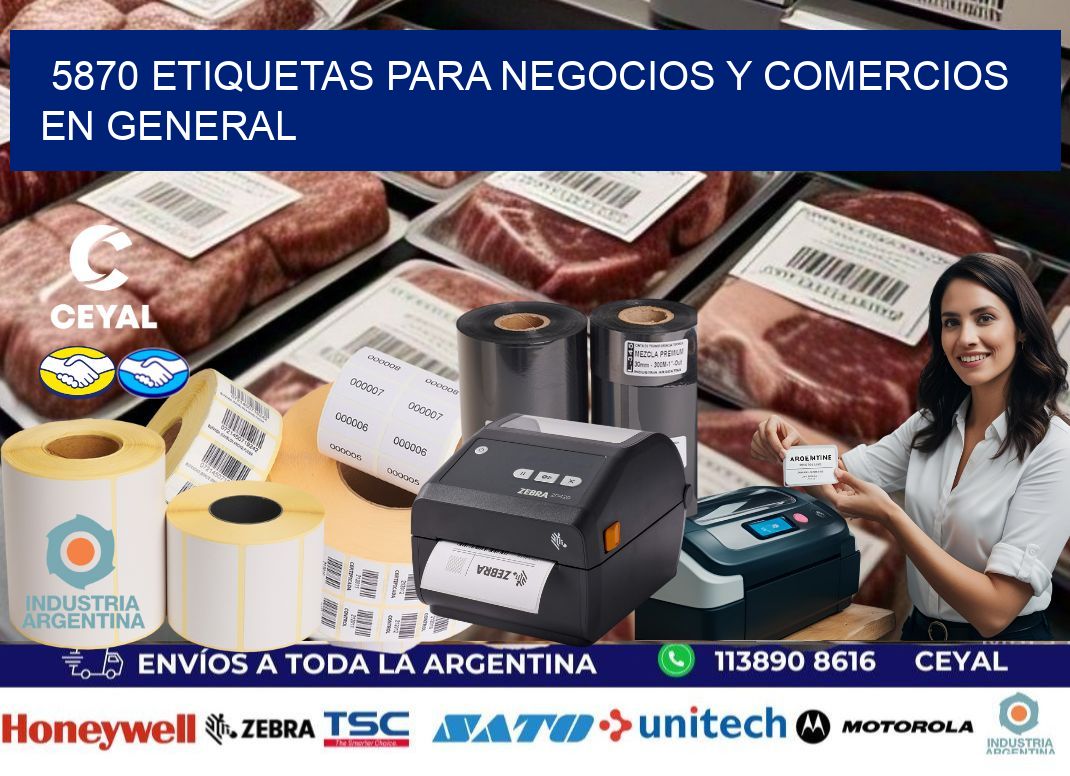 5870 Etiquetas para negocios y comercios en general
