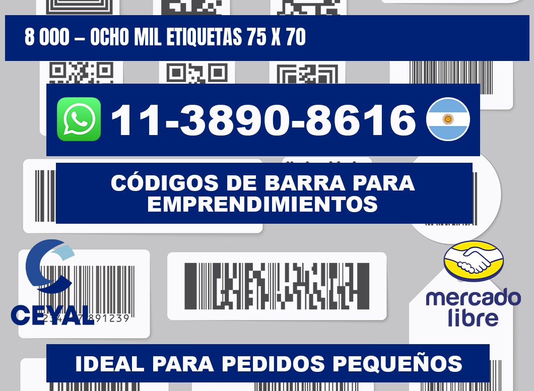 8 000 — ocho mil etiquetas 75 x 70