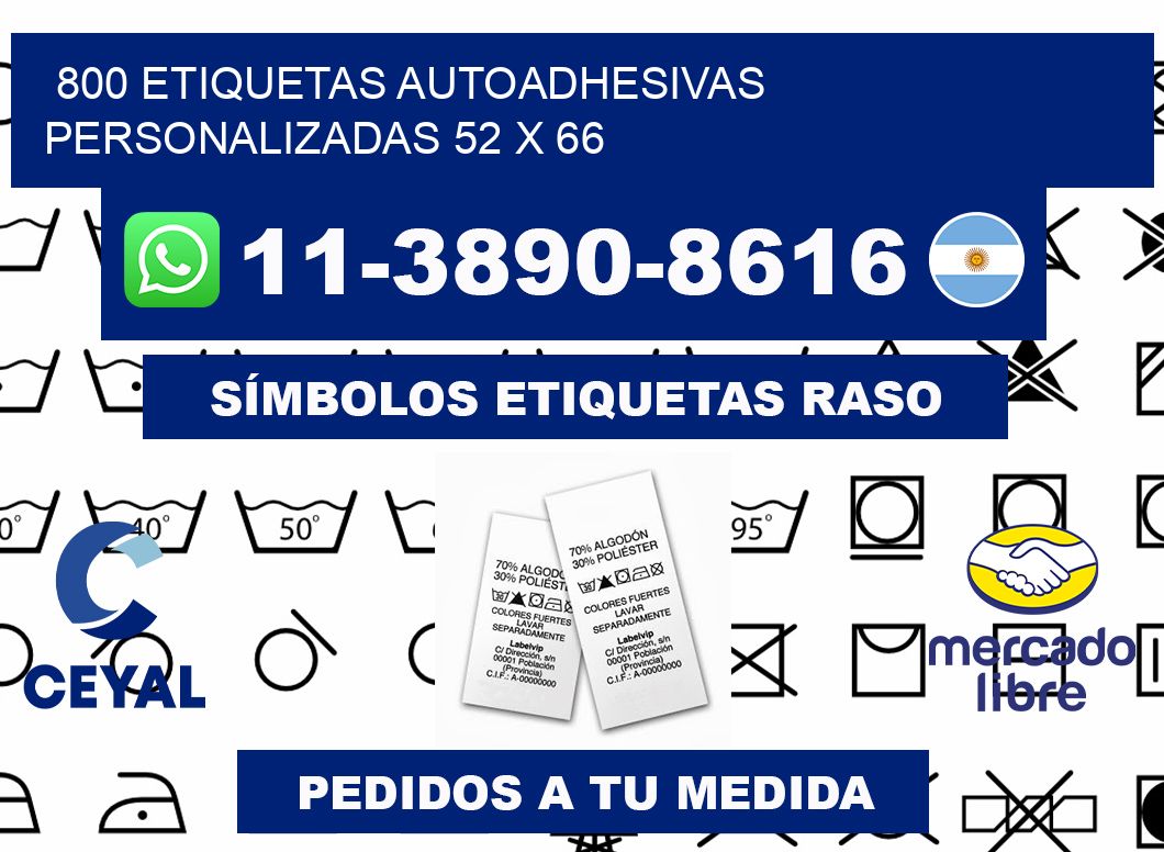 800 Etiquetas autoadhesivas personalizadas 52 x 66