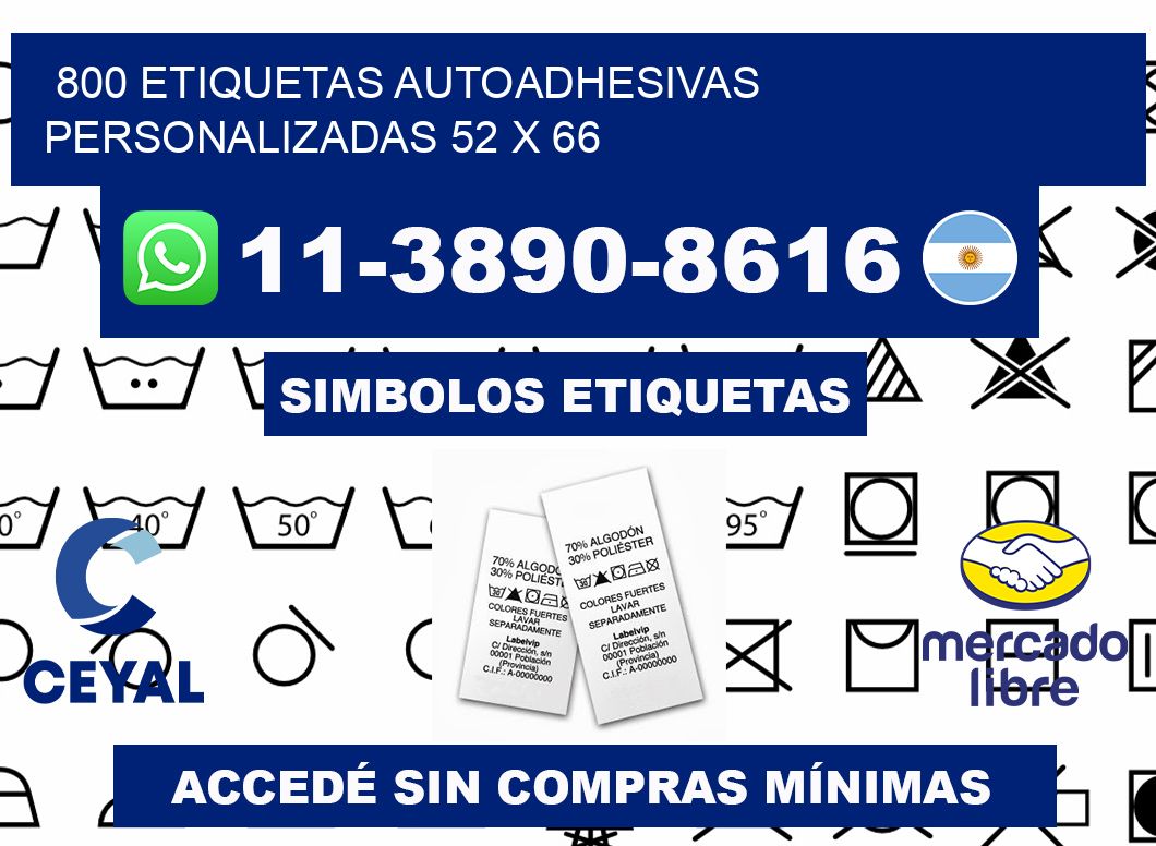 800 Etiquetas autoadhesivas personalizadas 52 x 66