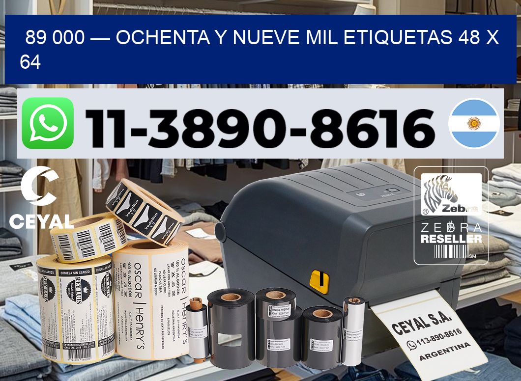 89 000 — ochenta y nueve mil etiquetas 48 x 64