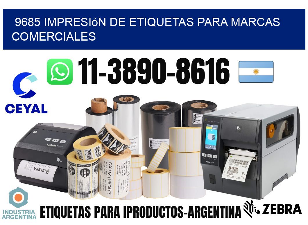 9685 Impresión de etiquetas para marcas comerciales
