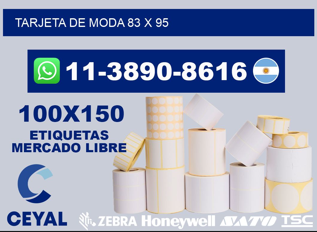 Tarjeta de moda 83 x 95
