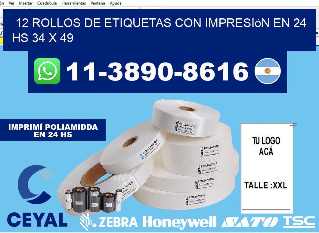 12 rollos de etiquetas con impresión en 24 hs 34 x 49