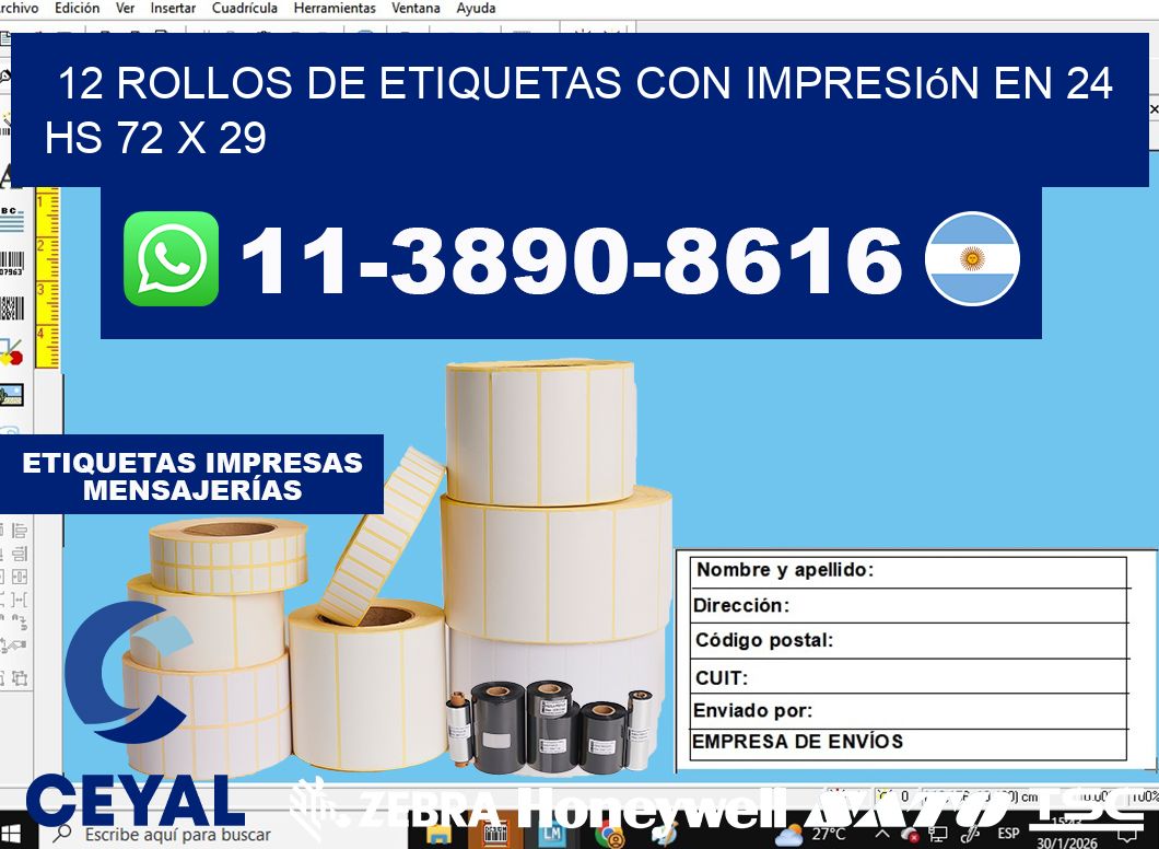 12 rollos de etiquetas con impresión en 24 hs 72 x 29