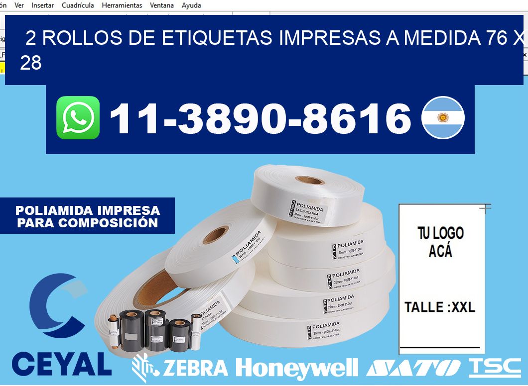2 rollos de etiquetas impresas a medida 76 x 28