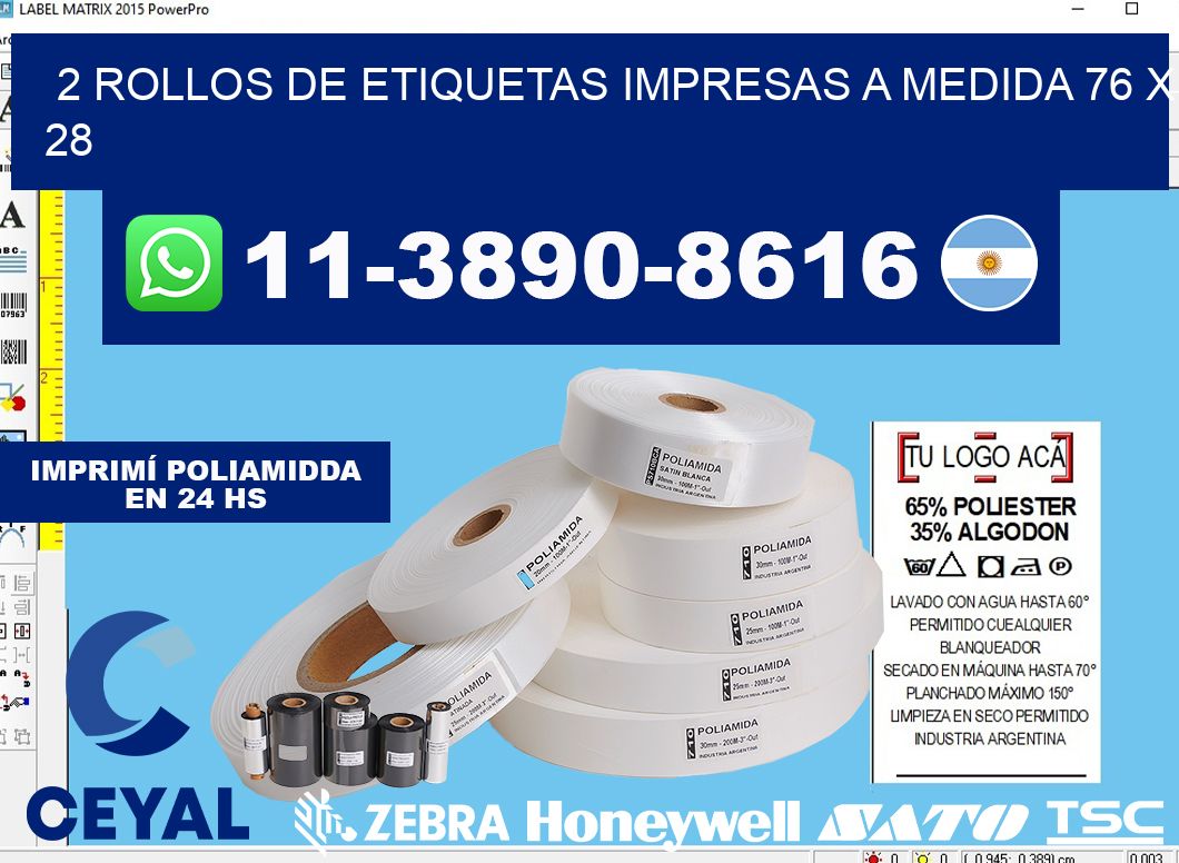 2 rollos de etiquetas impresas a medida 76 x 28