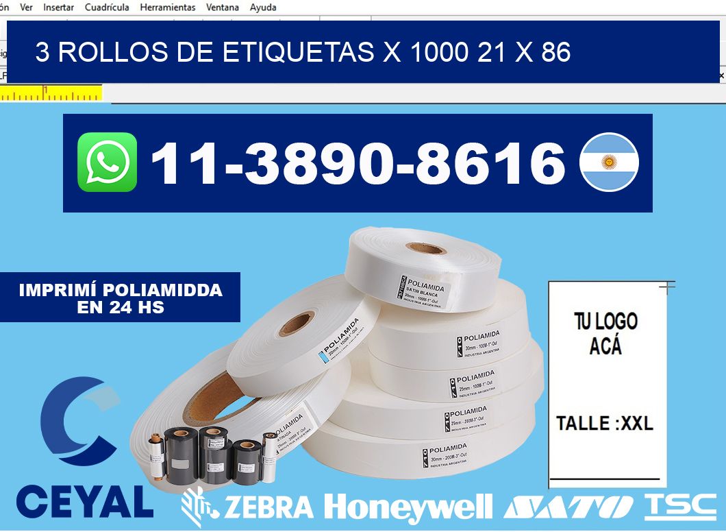 3 rollos de etiquetas x 1000 21 x 86