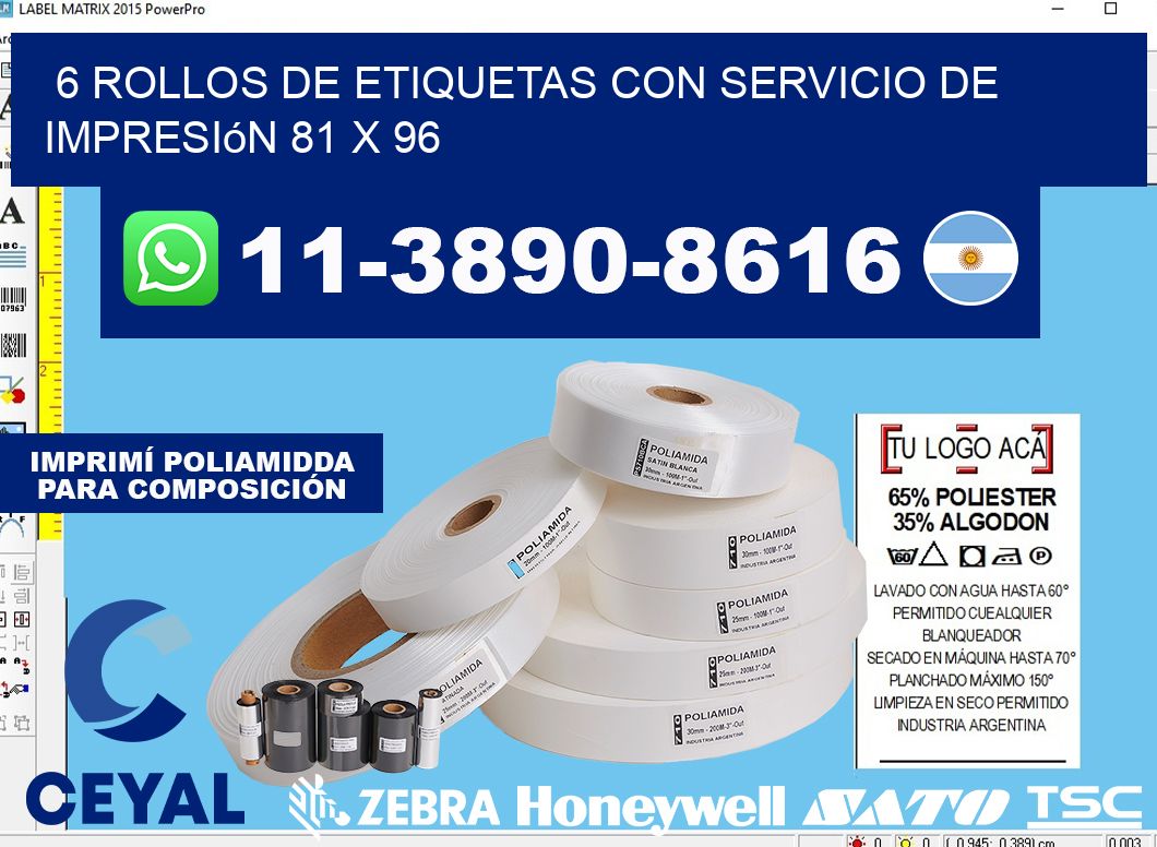 6 rollos de etiquetas con servicio de impresión 81 x 96